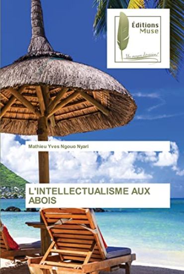 L'Intellectualisme Aux Abois