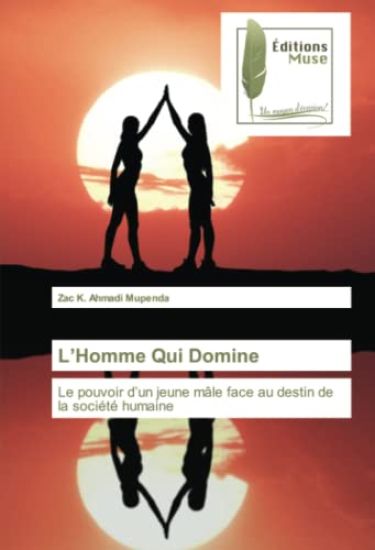 L¿Homme Qui Domine