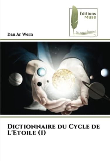 Dictionnaire du Cycle de L'Etoile (1)