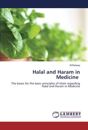 Halal and Haram in Medicine