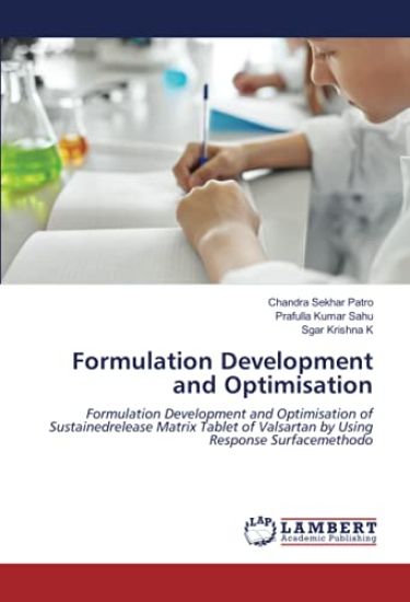 Formulation Development and Optimisation
