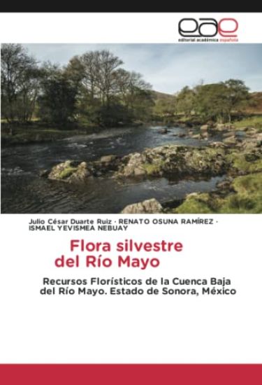 Flora silvestre del Río Mayo