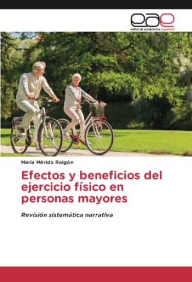 Efectos y beneficios del ejercicio físico en personas mayores