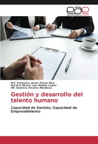 Gestión y desarrollo del talento humano