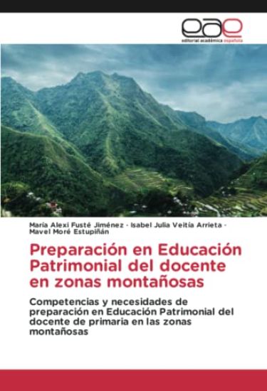 Preparación en Educación Patrimonial del docente en zonas montañosas