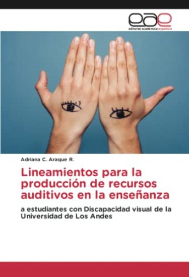 Lineamientos para la producción de recursos auditivos en la enseñanza