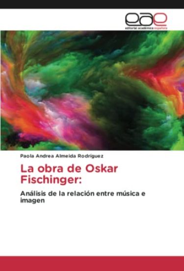 La obra de Oskar Fischinger: