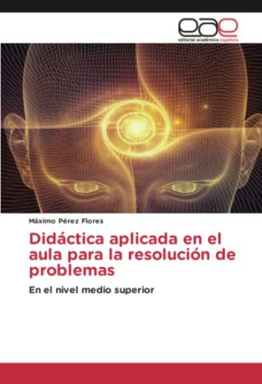 Didáctica aplicada en el aula para la resolución de problemas