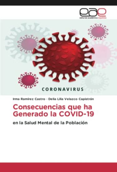 Consecuencias que ha Generado la COVID-19