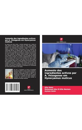 Aumento dos ingredientes activos por A. rhizogenes em Hyoscyamus muticus