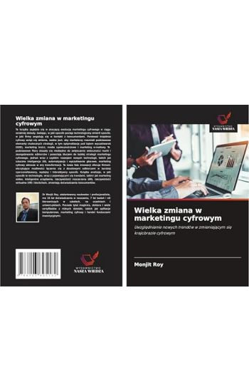 Wielka zmiana w marketingu cyfrowym