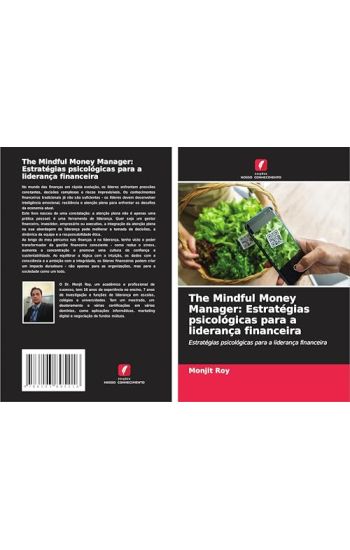 The Mindful Money Manager