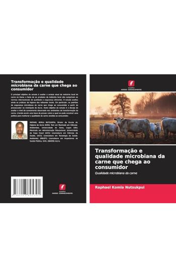 Transformação e qualidade microbiana da carne que chega ao consumidor