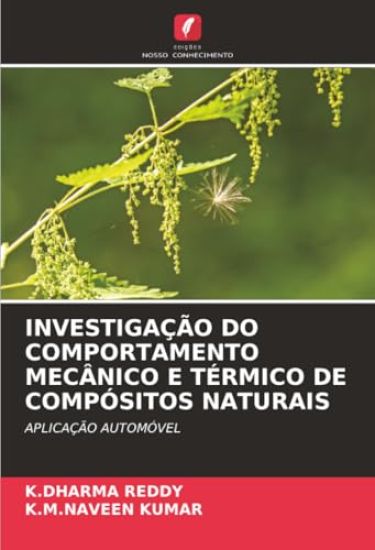 Investigação Do Comportamento Mecânico E Térmico de Compósitos Naturais