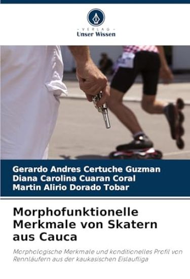 Morphofunktionelle Merkmale von Skatern aus Cauca