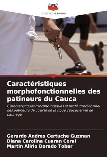 Caractéristiques morphofonctionnelles des patineurs du Cauca