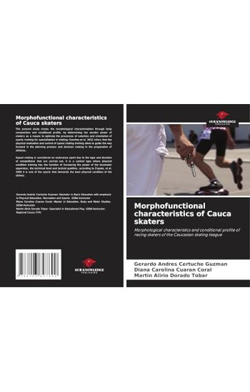 Morphofunctional characteristics of Cauca skaters