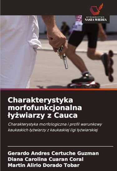 Charakterystyka morfofunkcjonalna ¿y¿wiarzy z Cauca