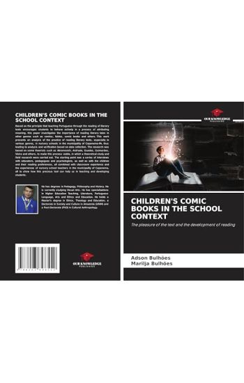 CHILDREN'S COMIC BOOKS IN THE SCHOOL CONTEXT