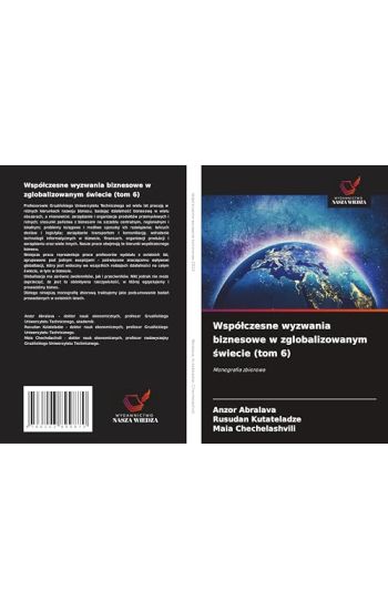 Wspó¿czesne wyzwania biznesowe w zglobalizowanym ¿wiecie (tom 6)