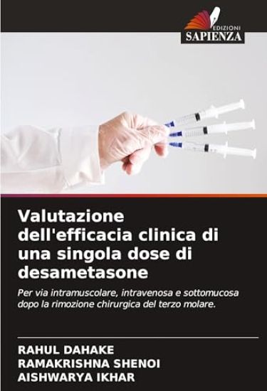 Valutazione dell'efficacia clinica di una singola dose di desametasone