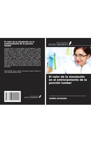 El valor de la simulación en el entrenamiento de la punción lumbar