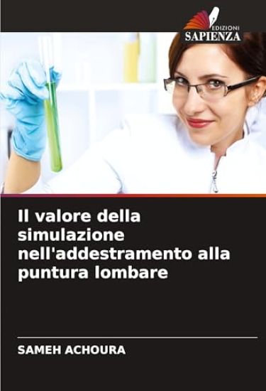 Il valore della simulazione nell'addestramento alla puntura lombare