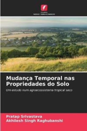 Mudança Temporal nas Propriedades do Solo