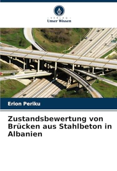 Zustandsbewertung von Brücken aus Stahlbeton in Albanien