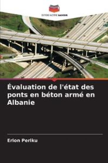 Évaluation de l'état des ponts en béton armé en Albanie