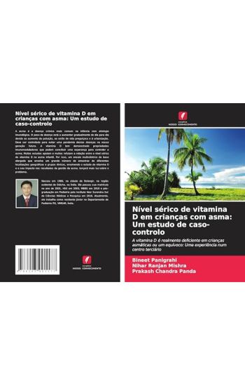 Nível sérico de vitamina D em crianças com asma: Um estudo de caso-controlo