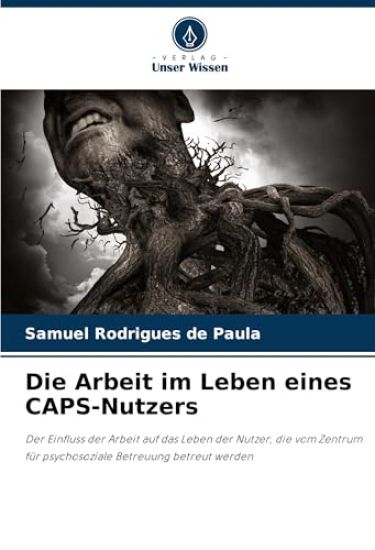 Die Arbeit im Leben eines CAPS-Nutzers
