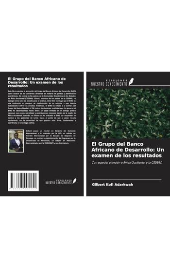 El Grupo del Banco Africano de Desarrollo: Un examen de los resultados