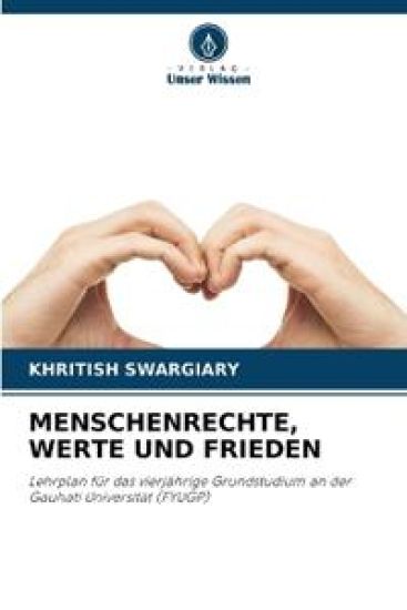 Menschenrechte, Werte Und Frieden