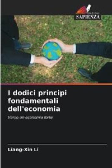 I dodici principi fondamentali dell'economia