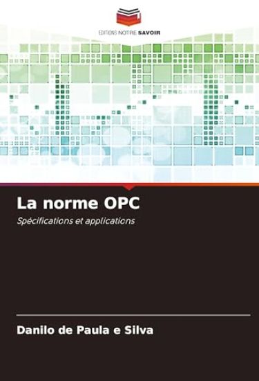 La norme OPC
