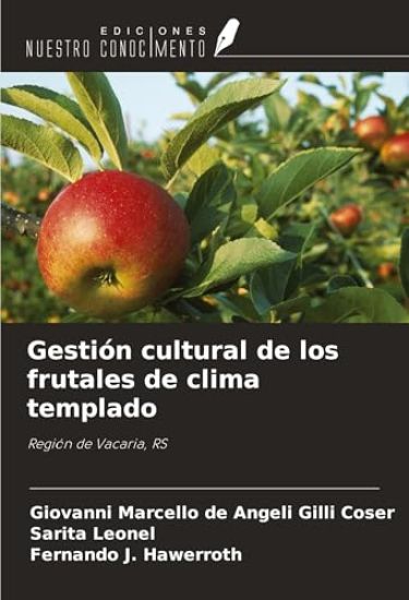 Gestión cultural de los frutales de clima templado