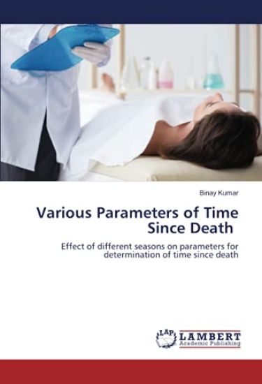 Various Parameters of Time Since Death