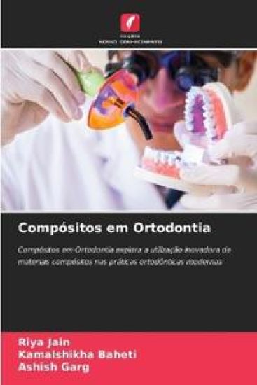 Compósitos em Ortodontia