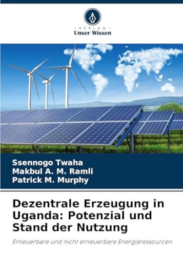 Dezentrale Erzeugung in Uganda: Potenzial und Stand der Nutzung
