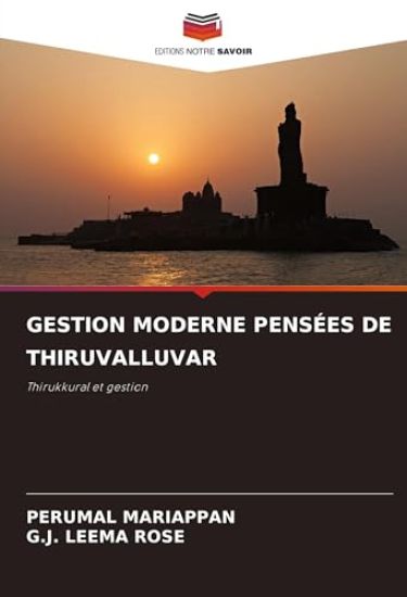 GESTION MODERNE PENSÉES DE THIRUVALLUVAR
