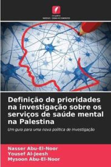 Definição de prioridades na investigação sobre os serviços de saúde mental na Palestina