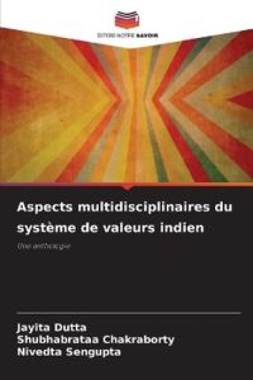 Aspects multidisciplinaires du système de valeurs indien
