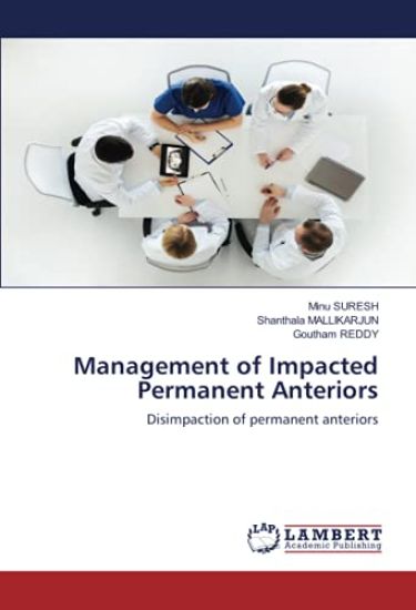 Management of Impacted Permanent Anteriors