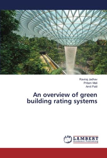 An overview of green building rating systems