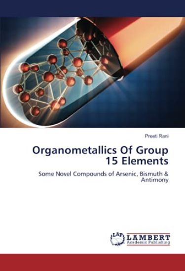 Organometallics Of Group 15 Elements