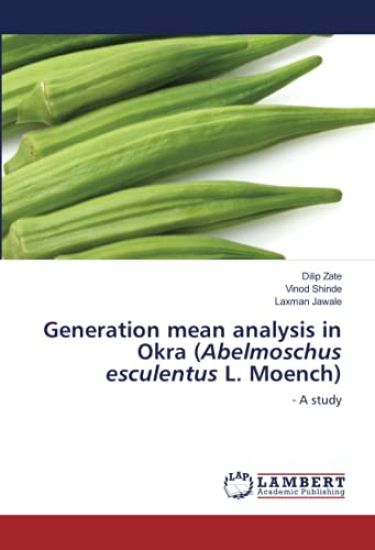Generation mean analysis in Okra (Abelmoschus esculentus L. Moench)