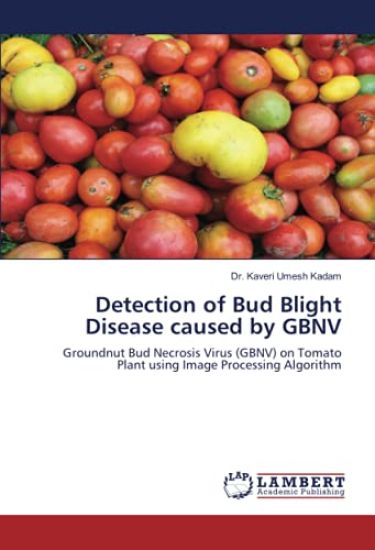 Detection of Bud Blight Disease caused by GBNV
