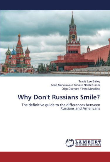 Why Don't Russians Smile?