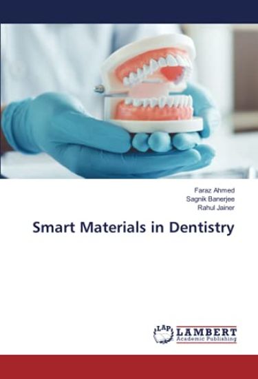 Smart Materials in Dentistry